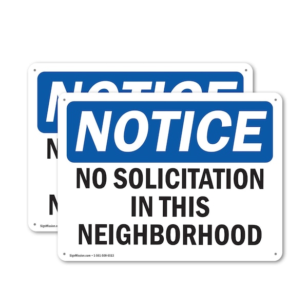 Signmission No Solicitation In This Neighborhood OSHA Notice Sign, Plastic, 14in W x 10in L, 2PK OS-2PACK-NS-P-1014-L-14815 - main